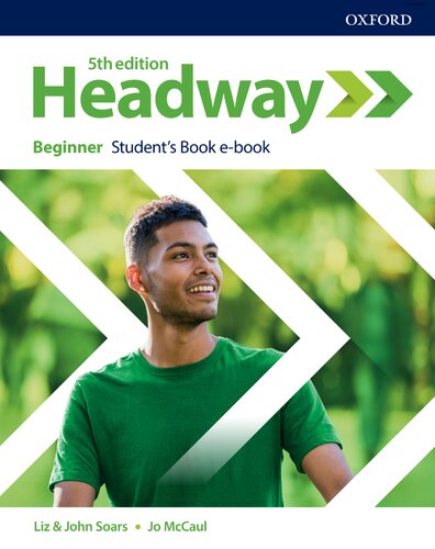 New Headway 5th Edition Beginner Students Book With Students Resource Center And Online Practice Access 5th Edition Liz And John Soars