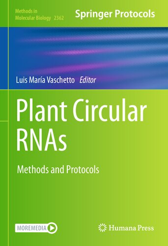 Plant Circular Rnas Methods And Protocols Luis Mara Vaschetto