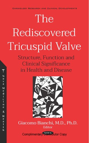 The Rediscovered Tricuspid Valve Structure Function And Clinical Significance In Health And Disease 1st Edition Giacomo Bianchi