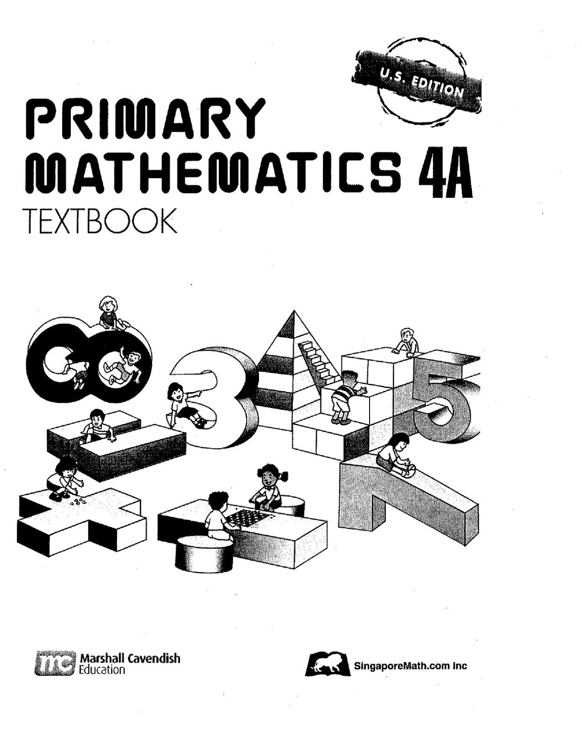 Singapore Math Primary Mathematics 4a Moe Singapore Singapore