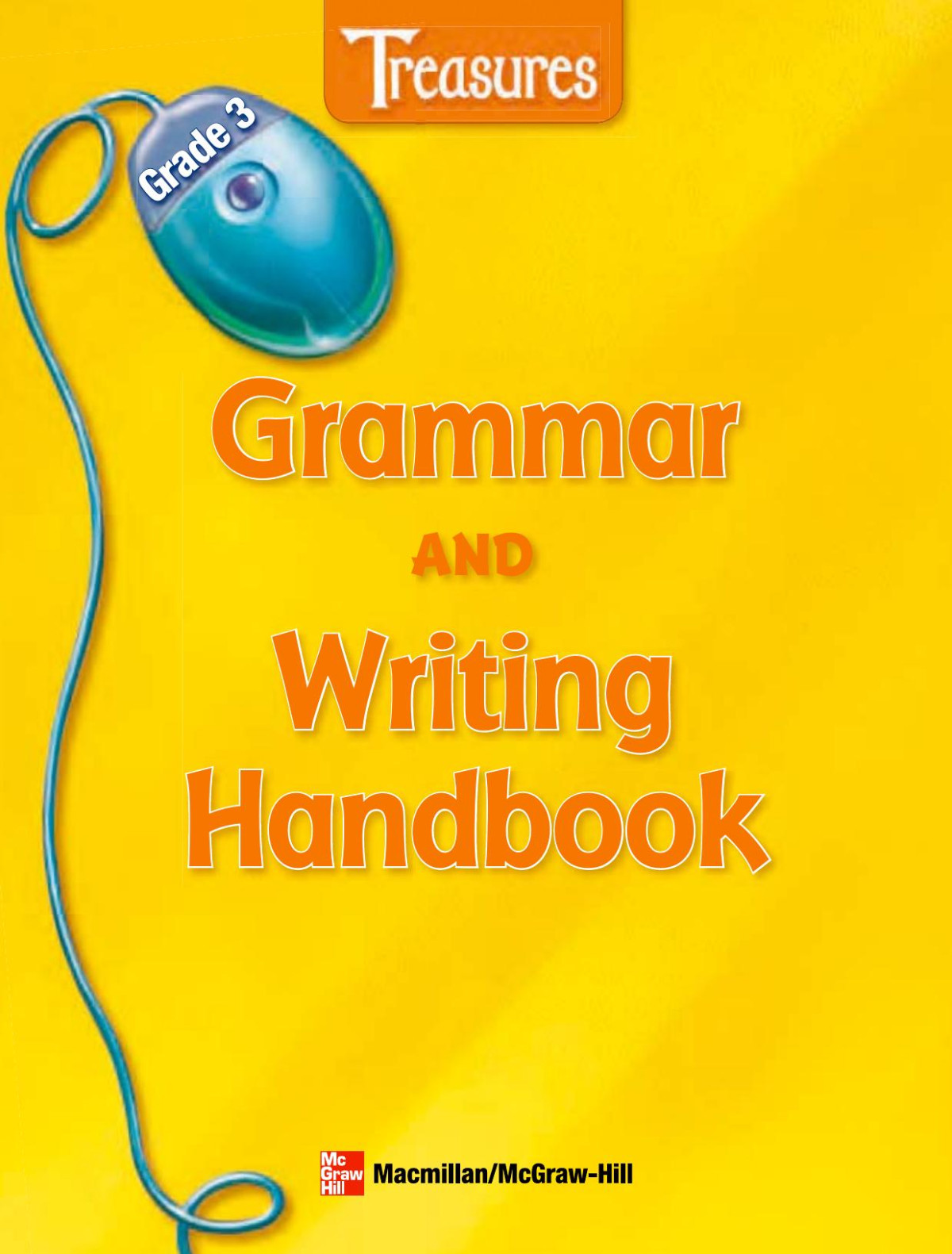 Treasures Grammar And Writing Handbook Gr 3 Macmillanmcgrawhill