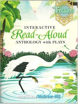 Interactive Read Aloud Anthology With Plays Grade 4 Treasures
