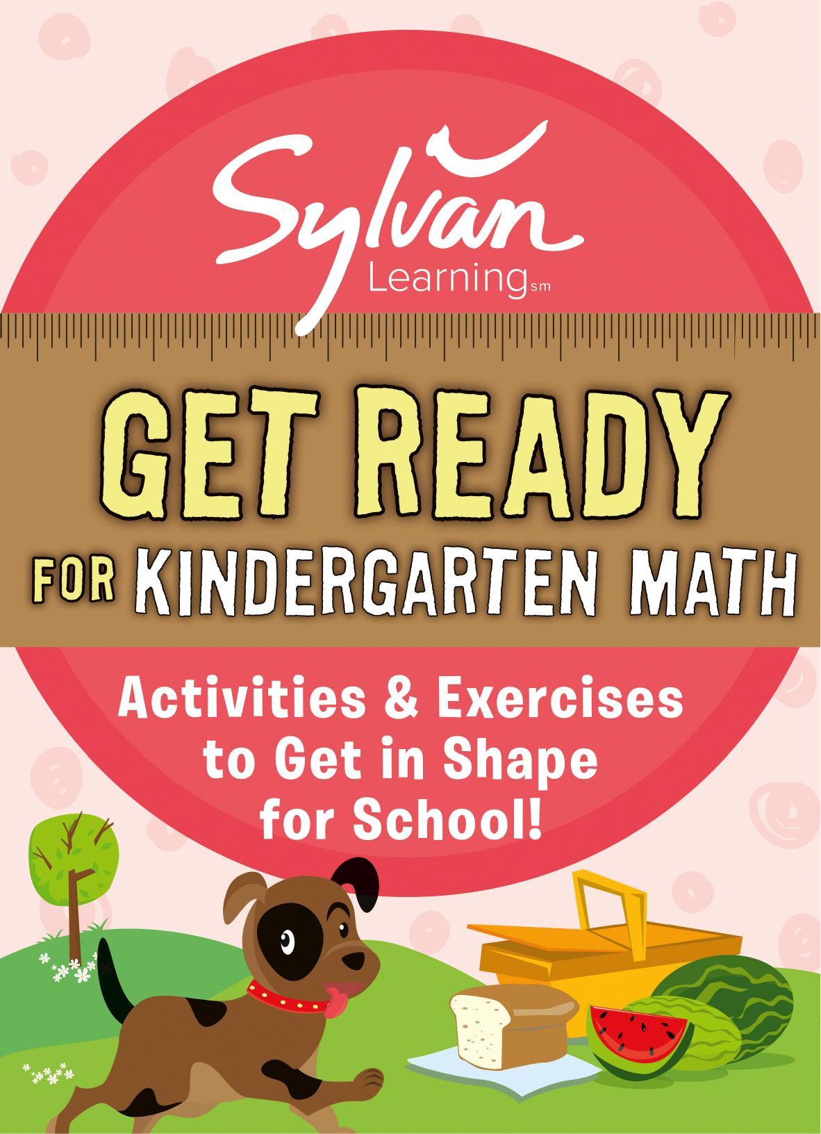 Sylvan Learning Get Ready For Kindergarten Math Random House Publishing Sylvan Learning Publishing