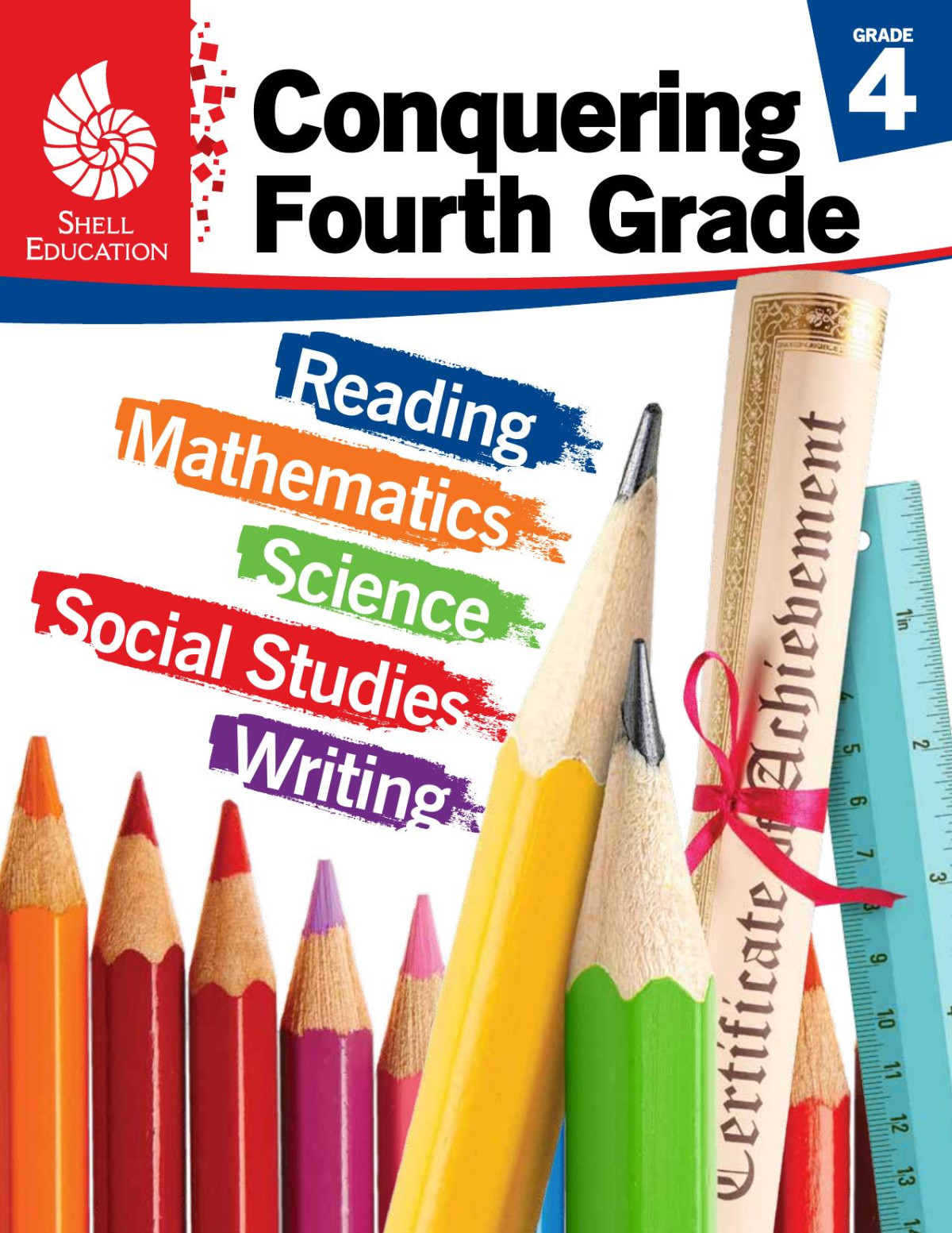 Conquering Fourth Grade G4 Shell Education Education Shell