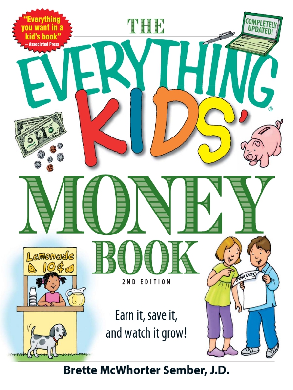 The Everything Kids Money Book The Everything Kids Brette Mcwhorter Sember