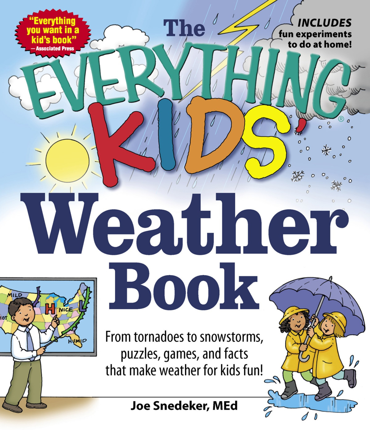 The Everything Kids Weather Book The Everything Kids Joseph Snedeker Kids