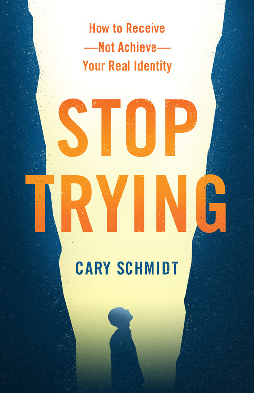 Stop Trying Cary Schmidt Schmidt Cary