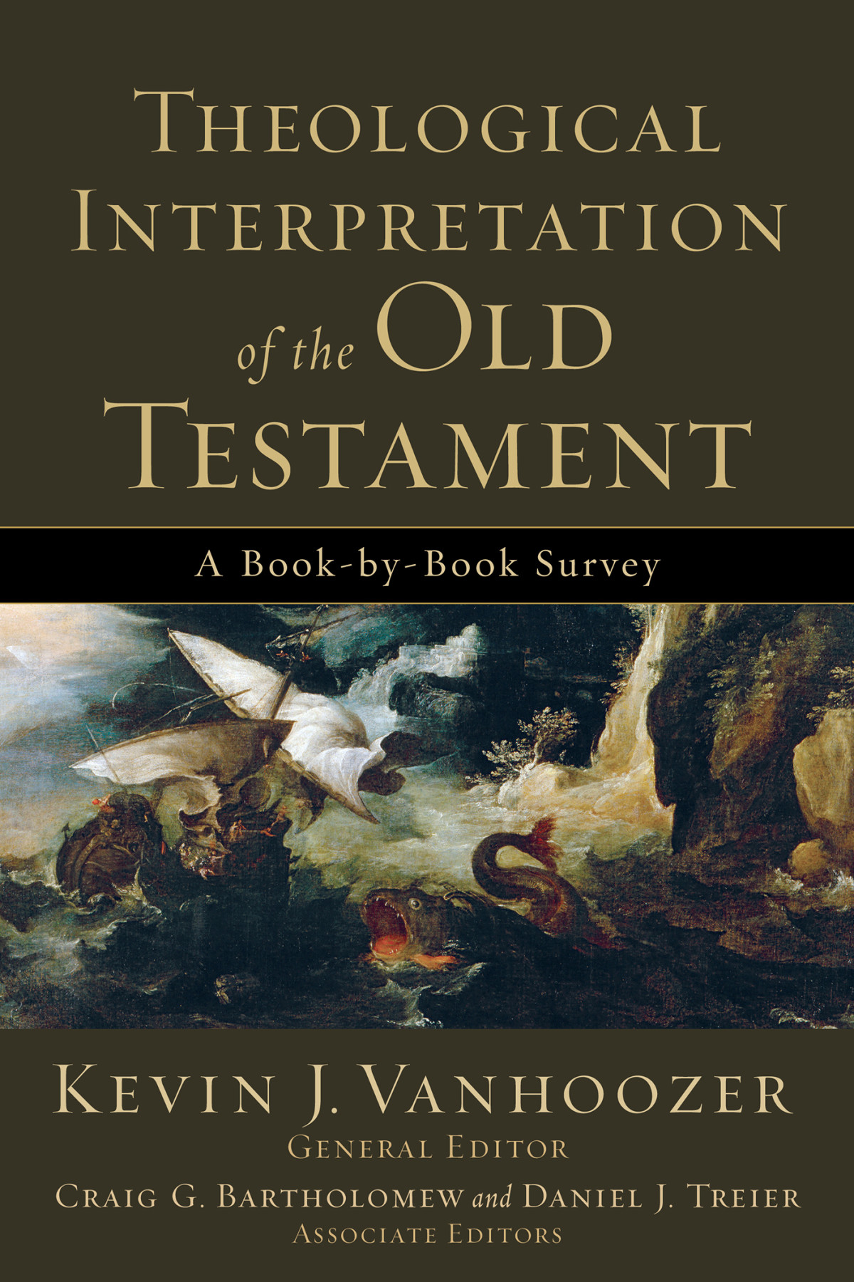 Theological Interpretation Of The Old Testament Kevin J Vanhoozer Vanhoozer