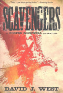 Scavengers A Porter Rockwell Adventure Dark Trails Saga Volume 1 West