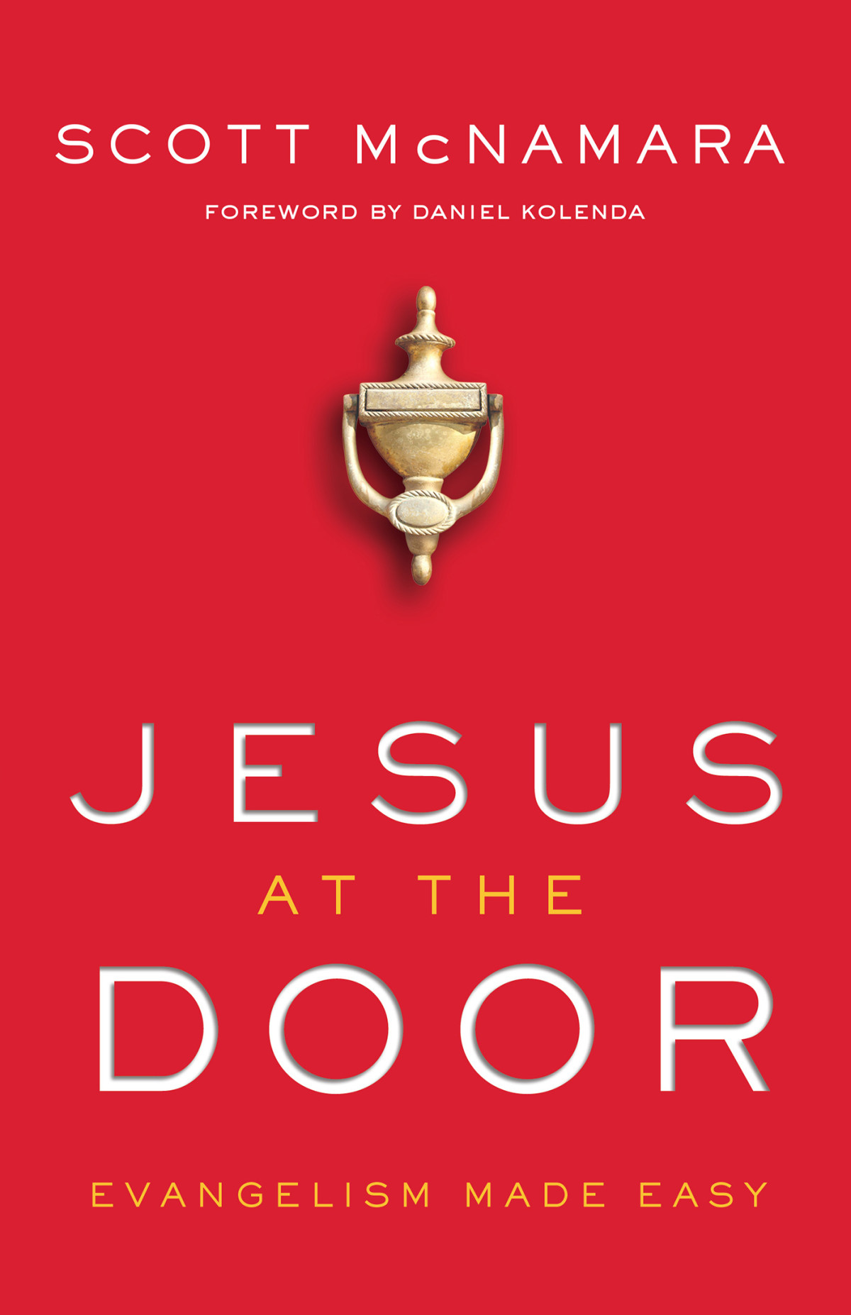 Jesus At The Door Scott Mcnamara Mcnamara Scott