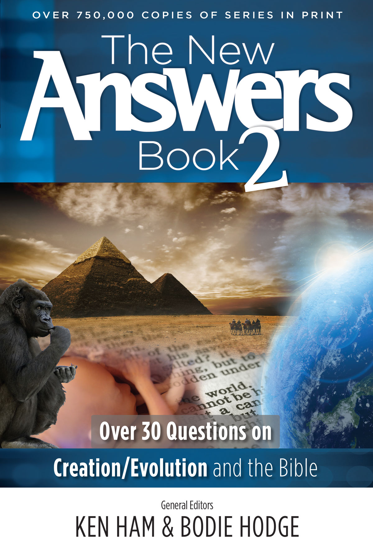 The New Answers Book 2 Ken Ham Ham Ken