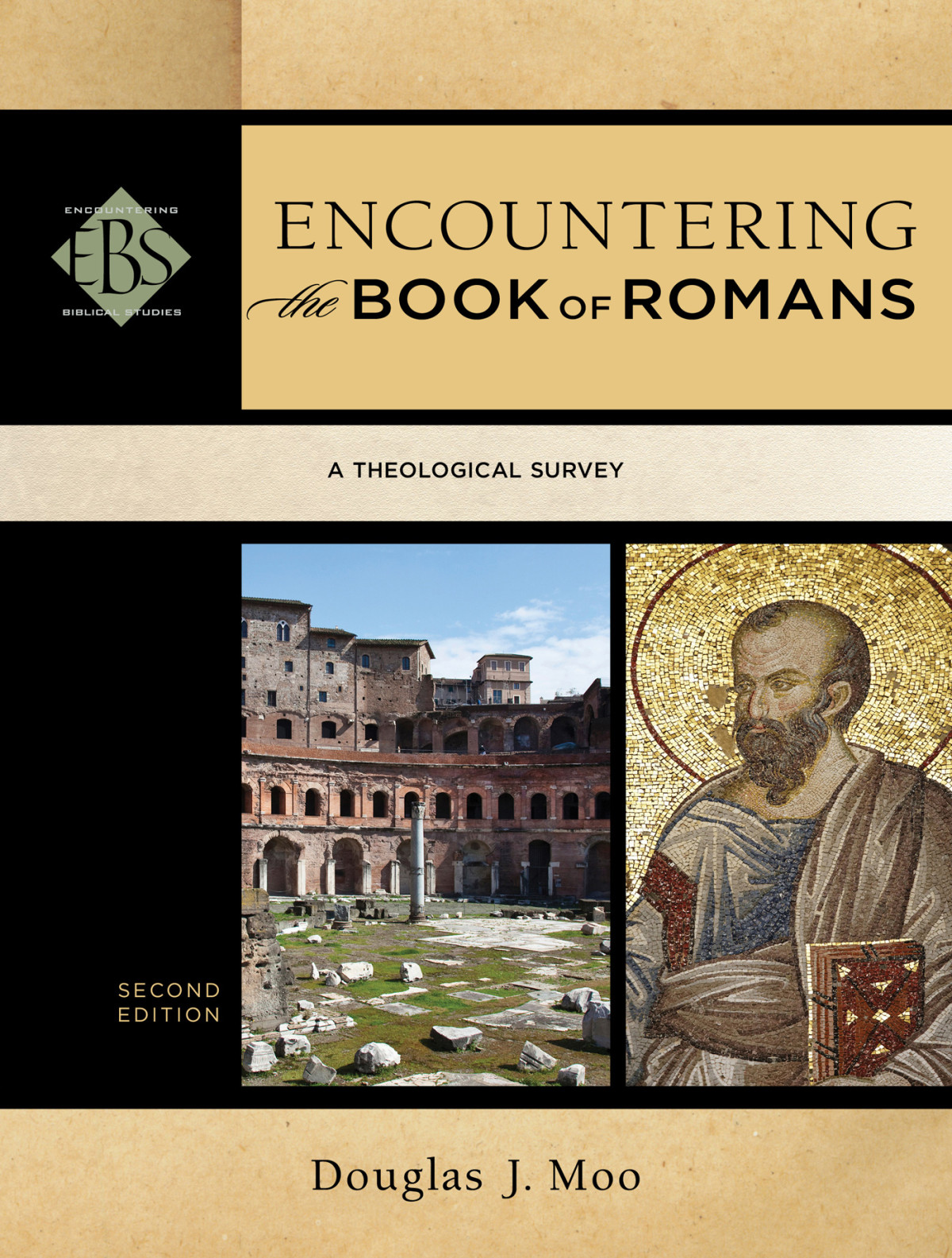 Encountering The Book Of Romans Douglas J Moo Moo Douglas J
