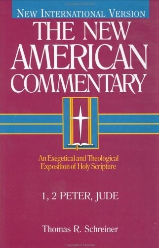 I And Ii Peter Jude Thomas R Schreiner Schreiner Thomas R