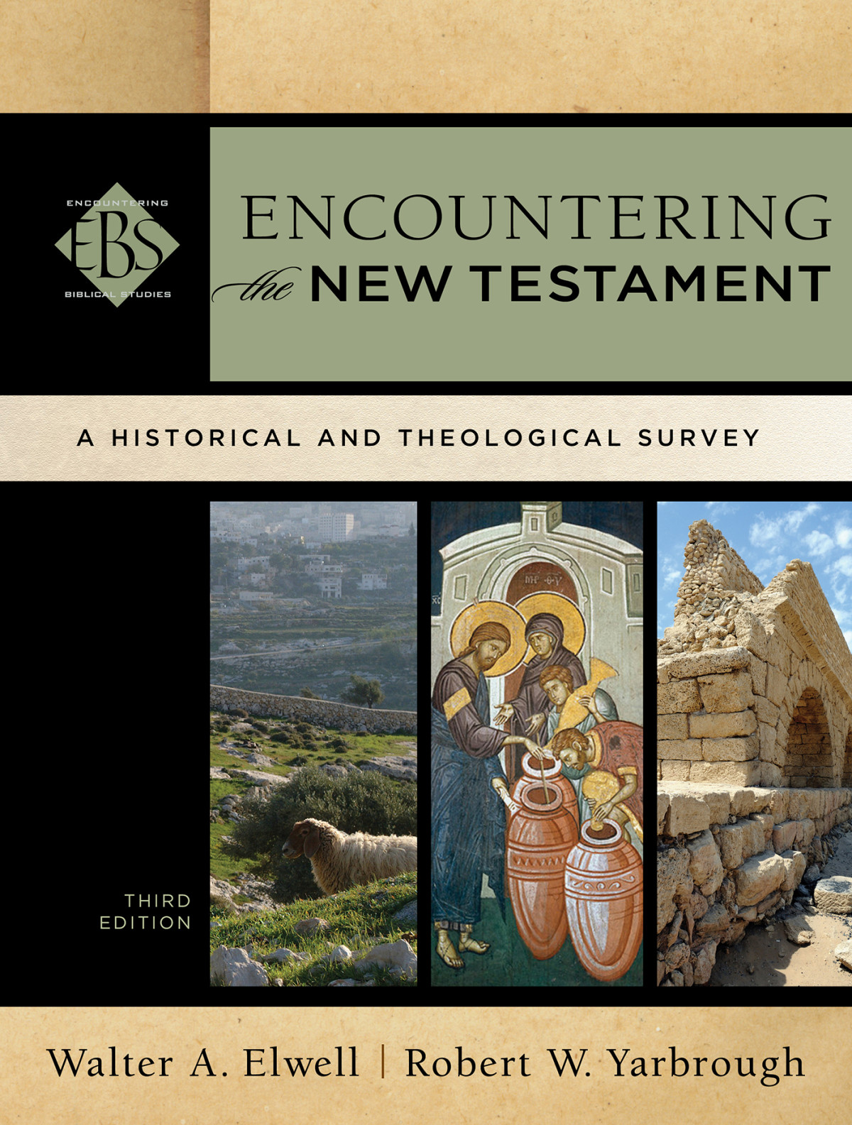 Encountering The New Testament Walter A Elwell Elwell Walter A