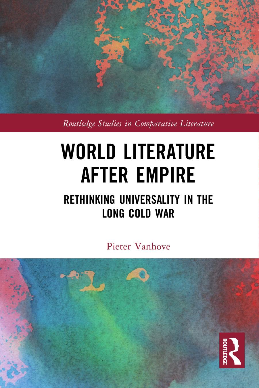 World Literature After Empire Pieter Vanhove