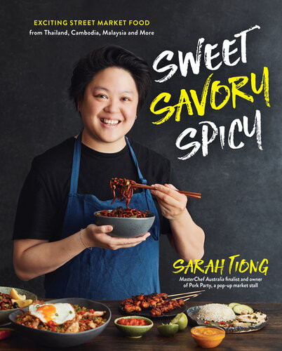 Sweet Savory Spicy Exciting Street Market Food From Thailand Cambodia Malaysia And More Sarah Tiong