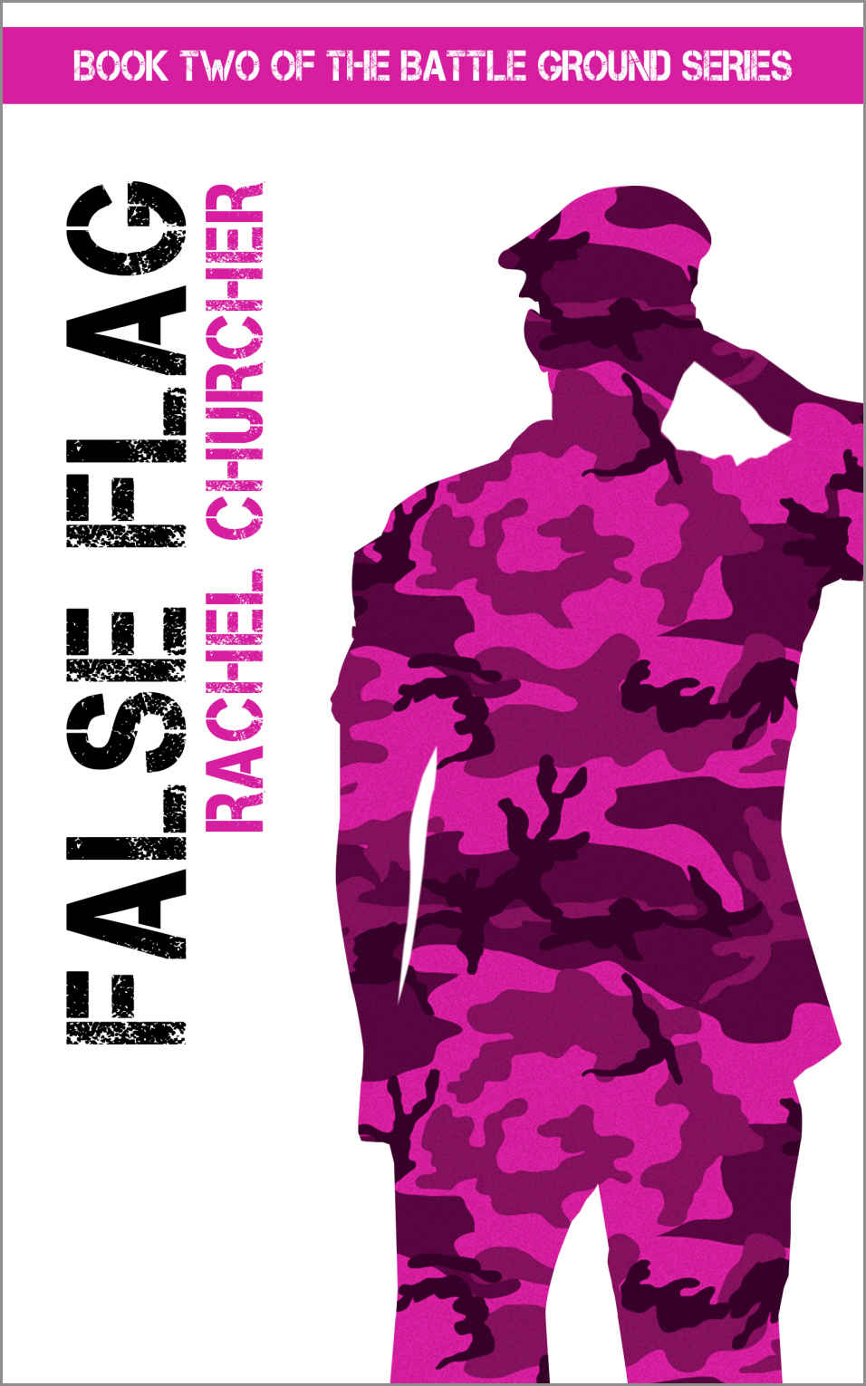 False Flag Battle Ground Ya Uk Dystopia Series Book 2 Rachel Churcher Churcher