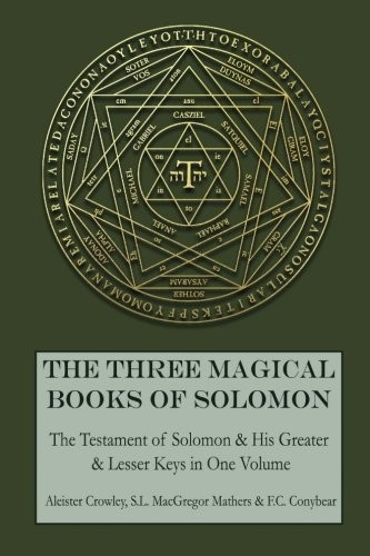 The Three Magical Books Of Solomon Aleister Crowley Macgregor Mathers