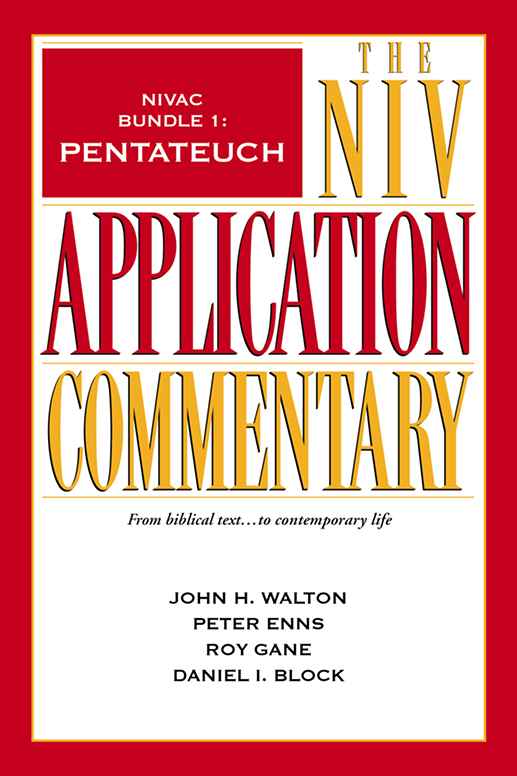 Nivac Bundle 1 John H Walton Peter Enns Roy Gane Daniel I Block John H Walton
