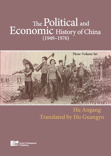 The Political And Economic History Of China 19491976 Threevolume Set Hu Angang