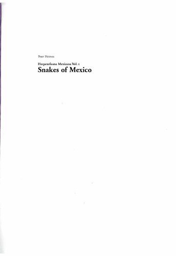 Herpetofauna Mexican Vol I Snakes Of Mexico 1st Edition Peter Heimes