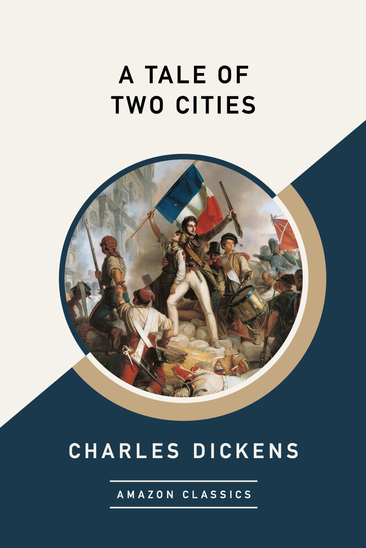A Tale Of Two Cities Amazonclassics Edition Charles Dickens Dickens