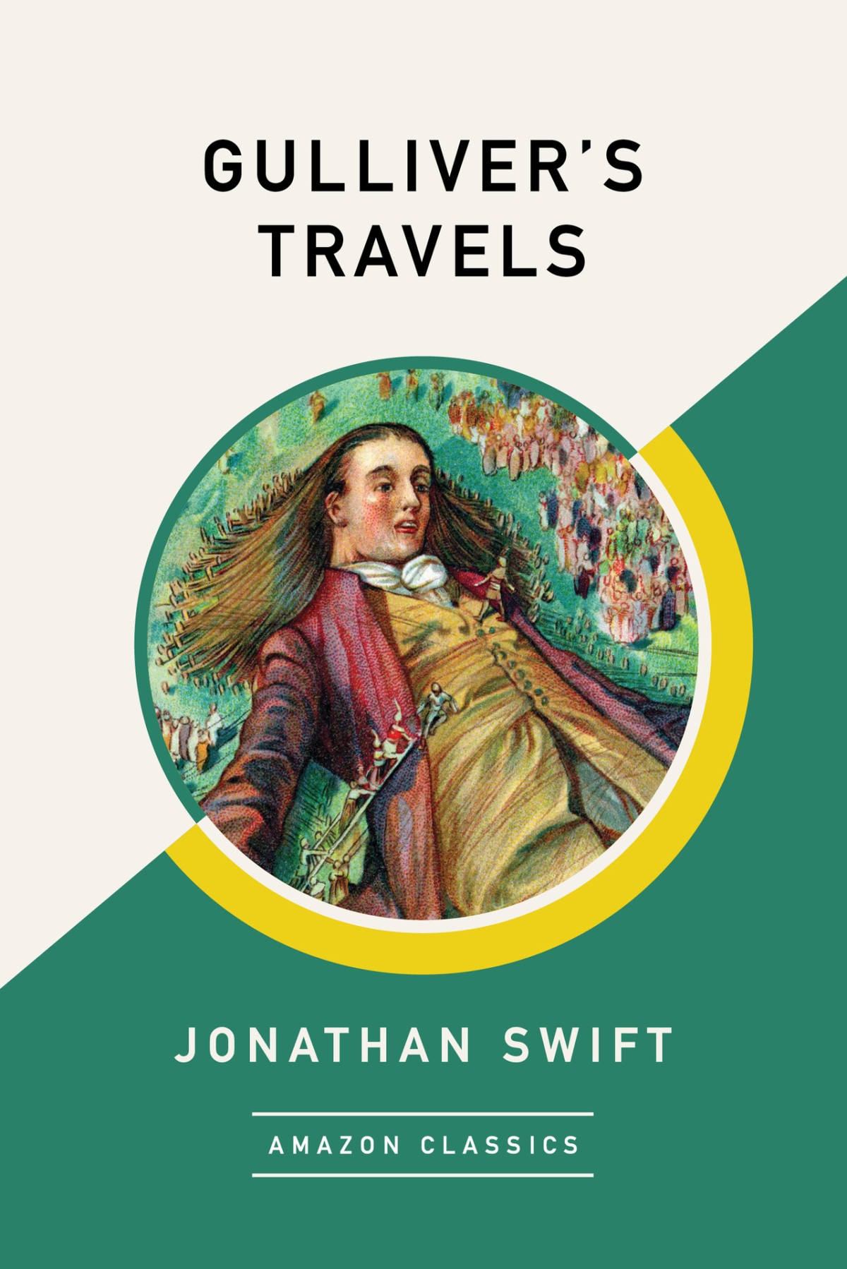Gullivers Travels Amazonclassics Edition Jonathan Swift Swift