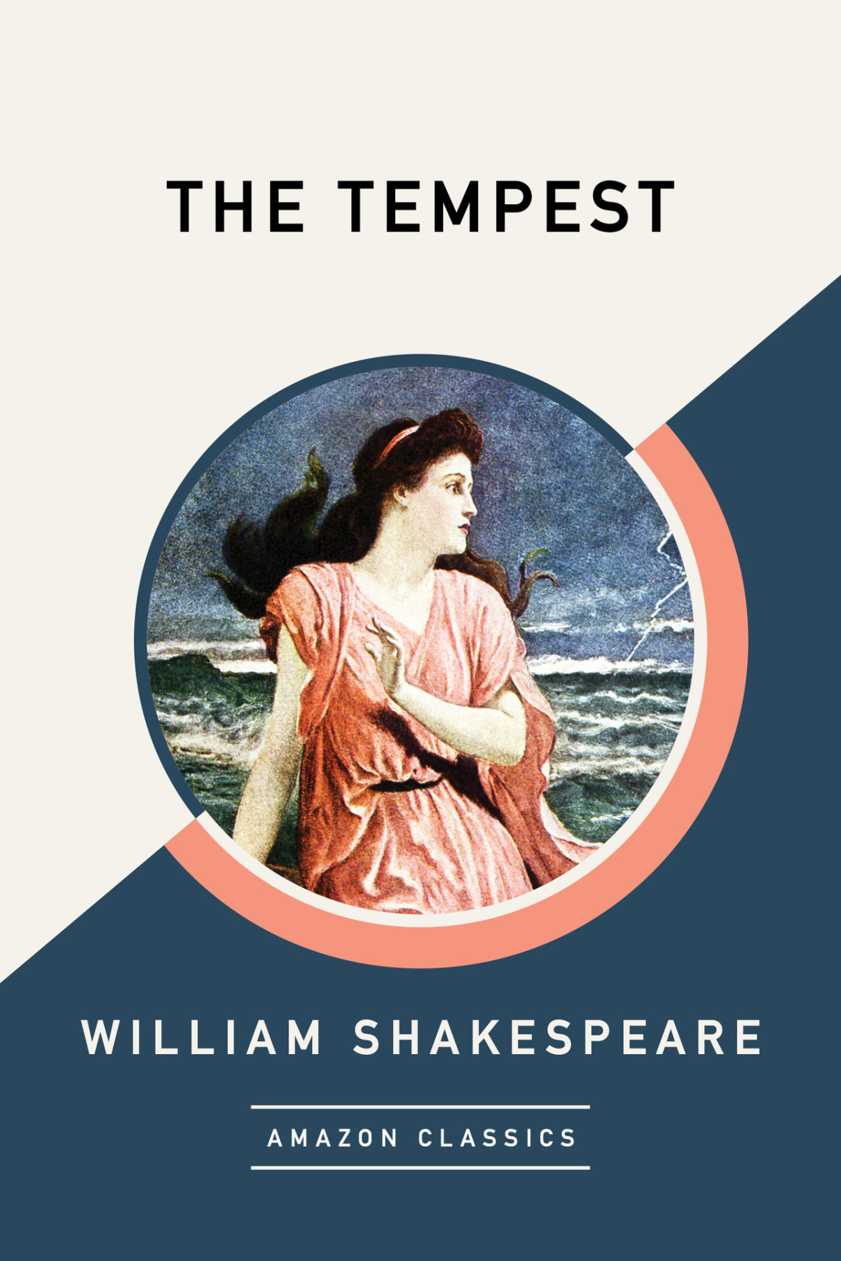 The Tempest Amazonclassics Edition William Shakespeare Shakespeare