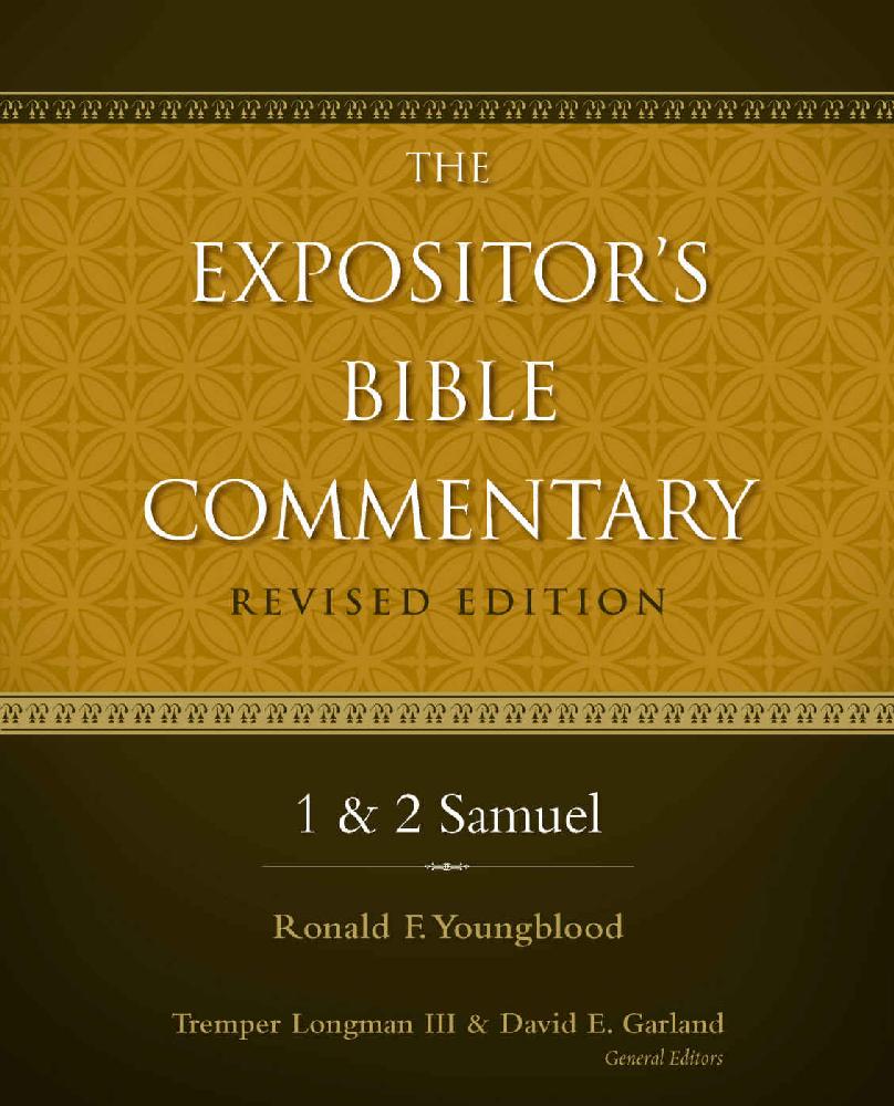1 And 2 Samuel Ebc Ronald F Youngblood Youngblood Ronald F