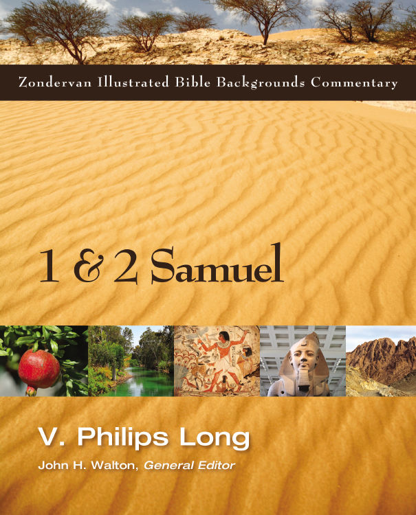 1 And 2 Samuel Zondervan Illustrated Bible Backgrounds Commentary V Philips Long Long