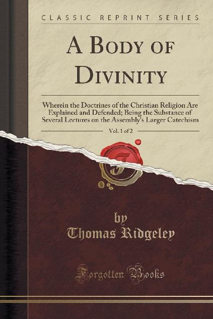 A Body Of Divinity 2 Vols Thomas Ridgeley Ridgeley Thomas