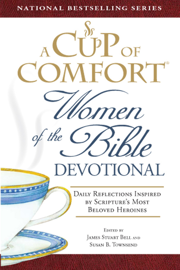 Cup Of Comfort Women Of The Bible Devotional Bell James Stuart
