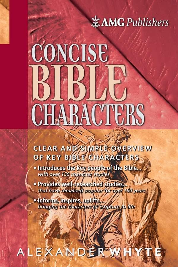 Amg Concise Bible Characters Alexander Whyte Whyte Alexander