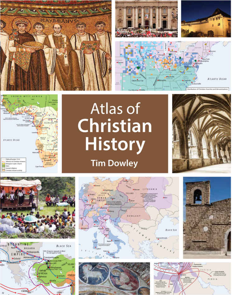 Atlas Of Christian History Tim Dowley Dowley Tim