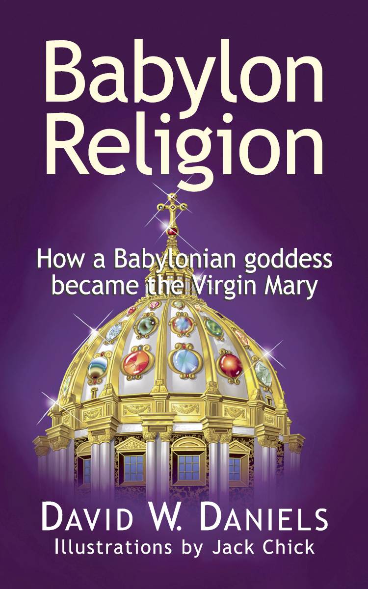 Babylon Religion David W Daniels Daniels David W