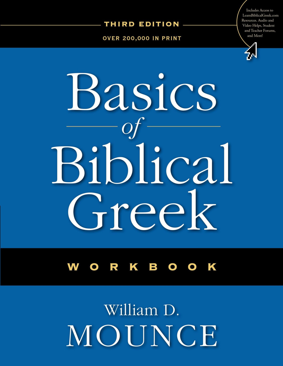 Basics Of Biblical Greek Workbook William D Mounce Mounce William D