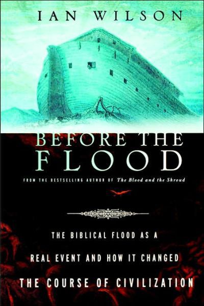 Before The Flood Ian Wilson Wilson Ian