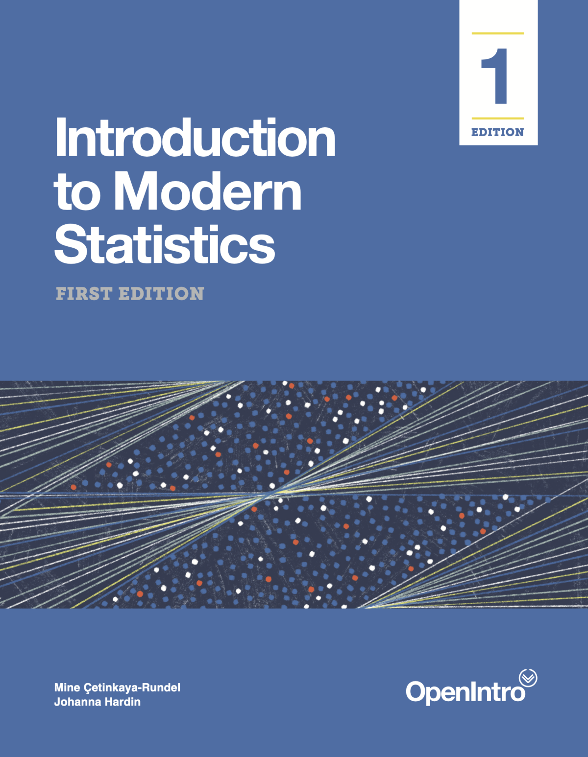 Introduction To Modern Statistics 1st Edition Mine Etinkayarundel Johanna Hardin