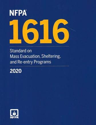 Nfpa 1616 Standard On Mass Evacuation Sheltering And Reentry Programs 2020 Edition National Fire Protection Association