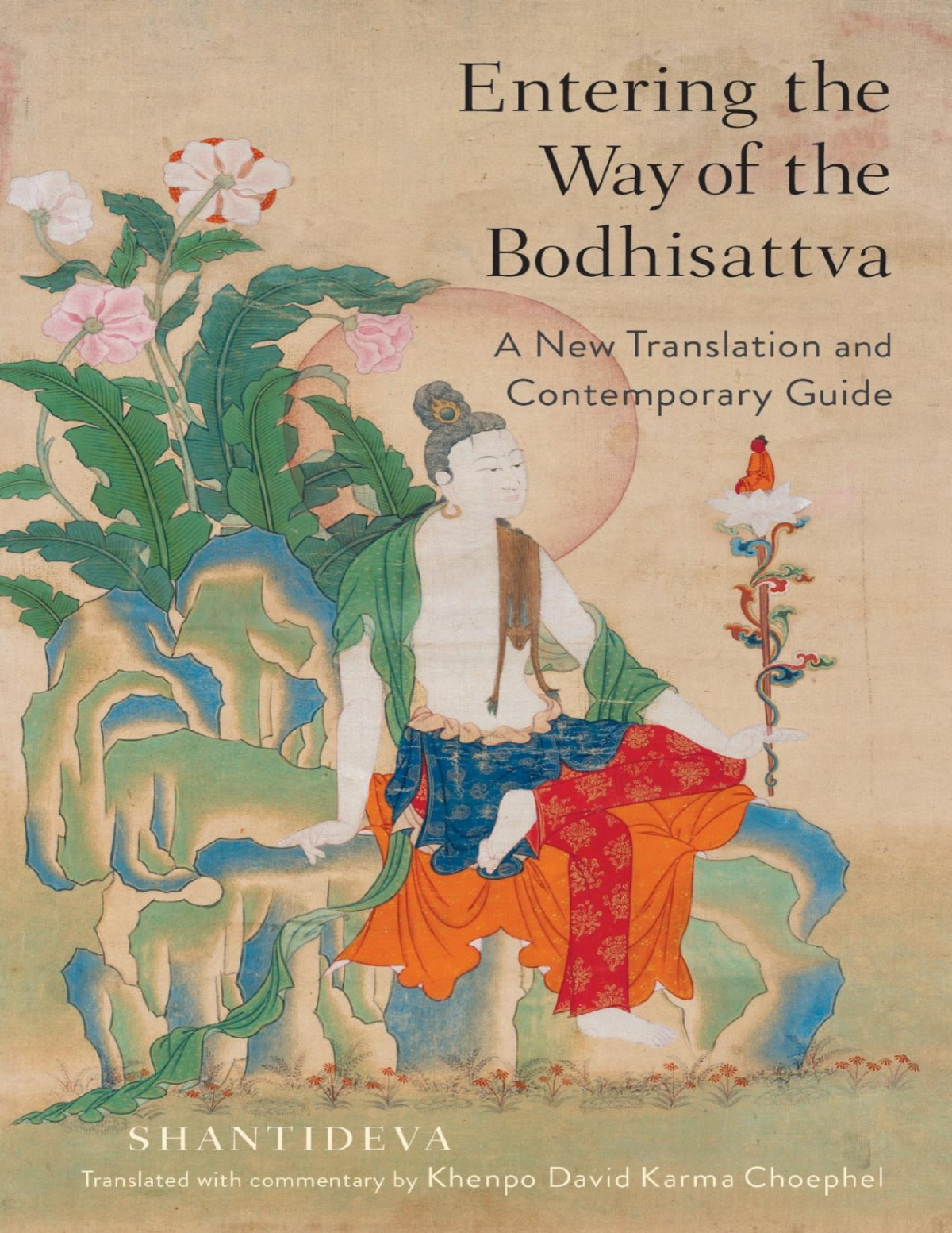 Entering The Way Of The Bodhisattva Shantideva Shantideva