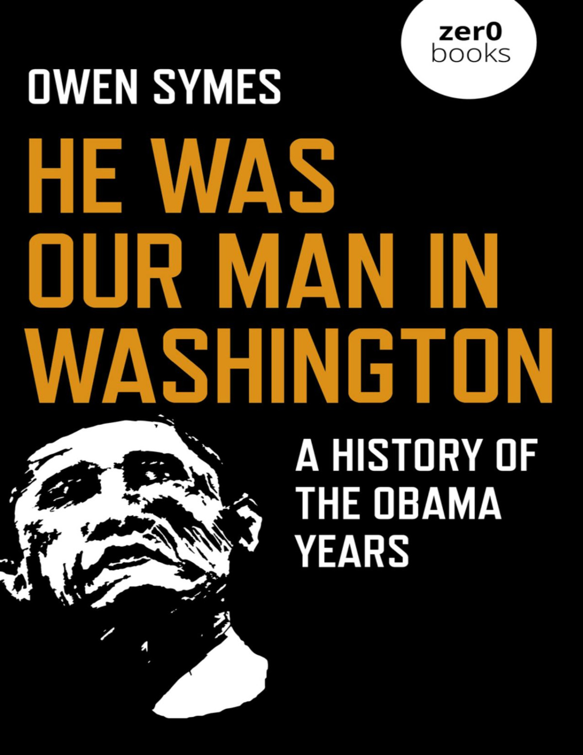 He Was Our Man In Washington Owen Symes Owen Symes