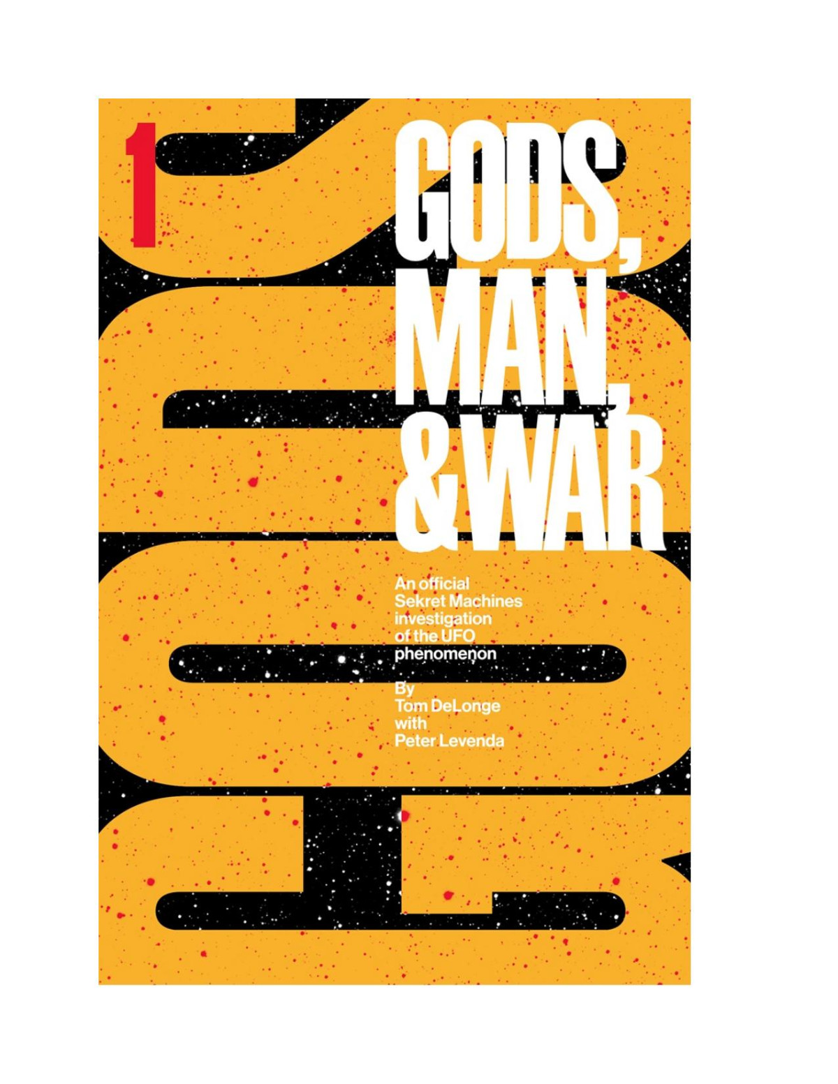 Sekret Machines Volume 1 Of Gods Man War Tom Delonge Peter Levenda