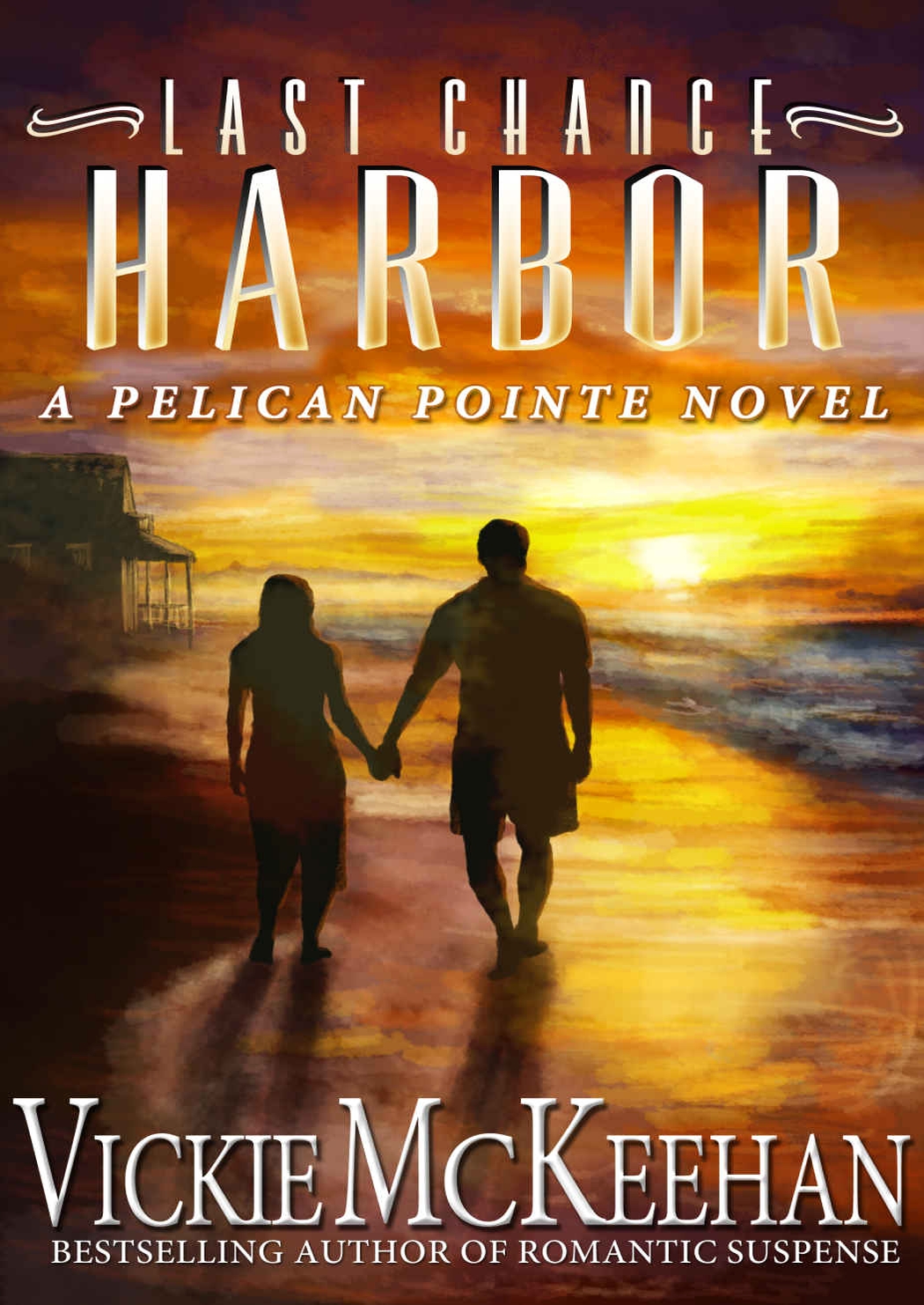 Pelican Pointe 06last Chance Harbor Vickie Mckeehan Mckeehan