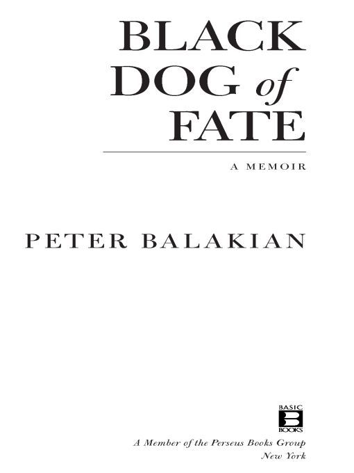 Black Dog Of Fate A Memoir Peter Balakian Balakian Peter
