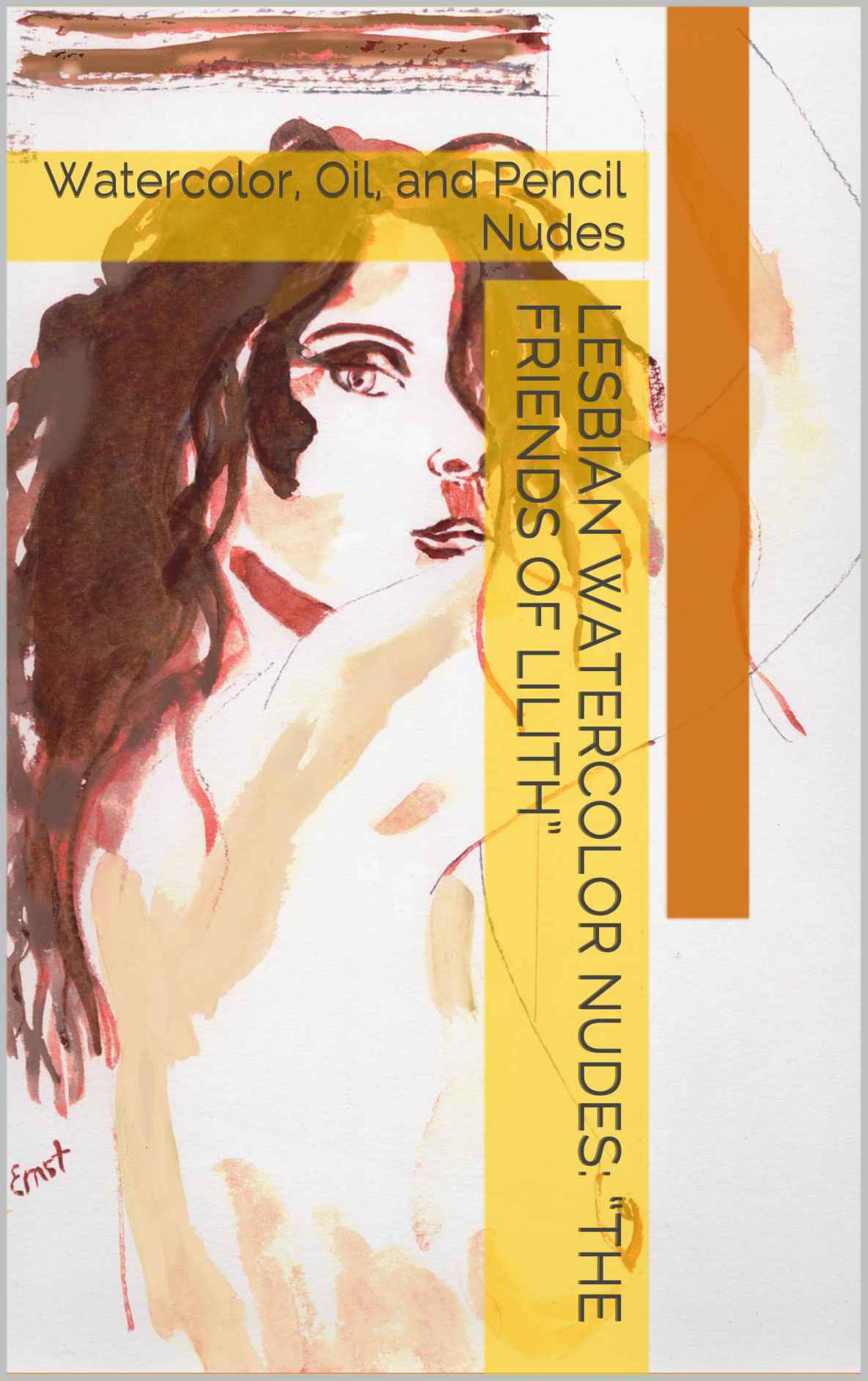 Lesbian Watercolor Nudes The Friends Of Lilith Watercolor Oil And Pencil Nudes E Ernst Nudes 2 Unknown