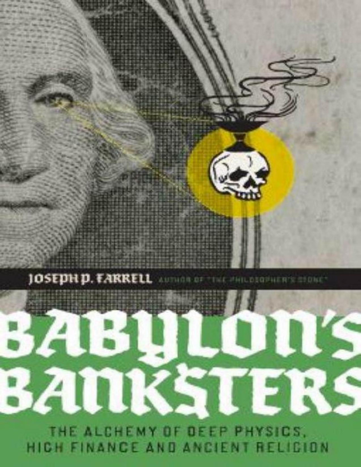 Babylons Banksters Joseph P Farrell