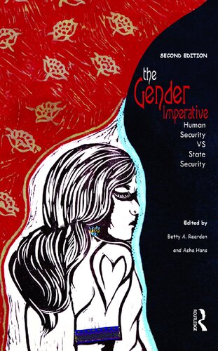 The Gender Imperative Human Security Vs State Security 2nd Edition Betty A Reardon