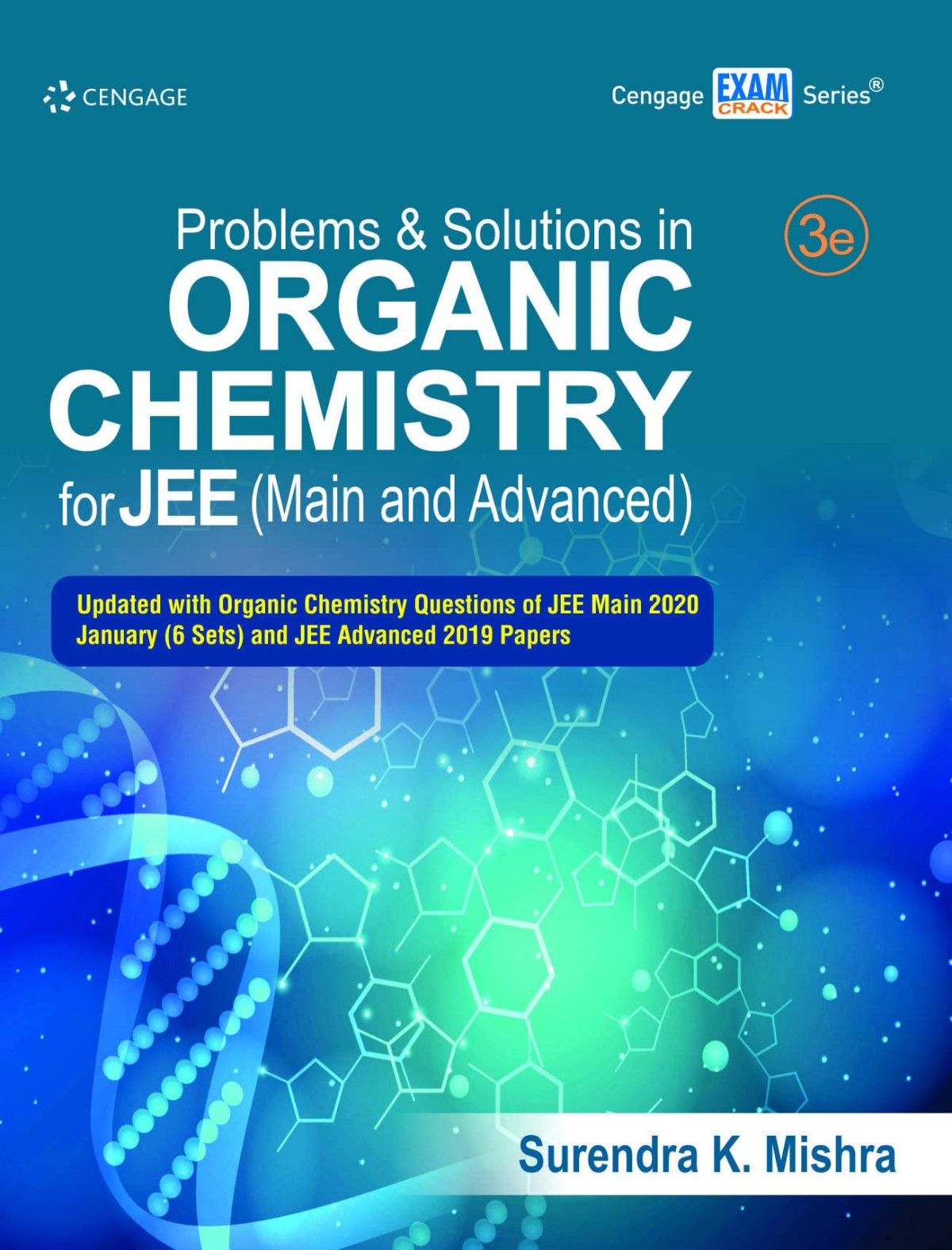 Problems And Solutions In Organic Chemistry For Jee Main And Advanced 3rd Edition Surendra K Mishra