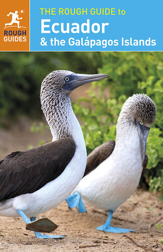 Rough Guide To Ecuador The Galapagos Islands Sixth Edition Rough Guides Firm