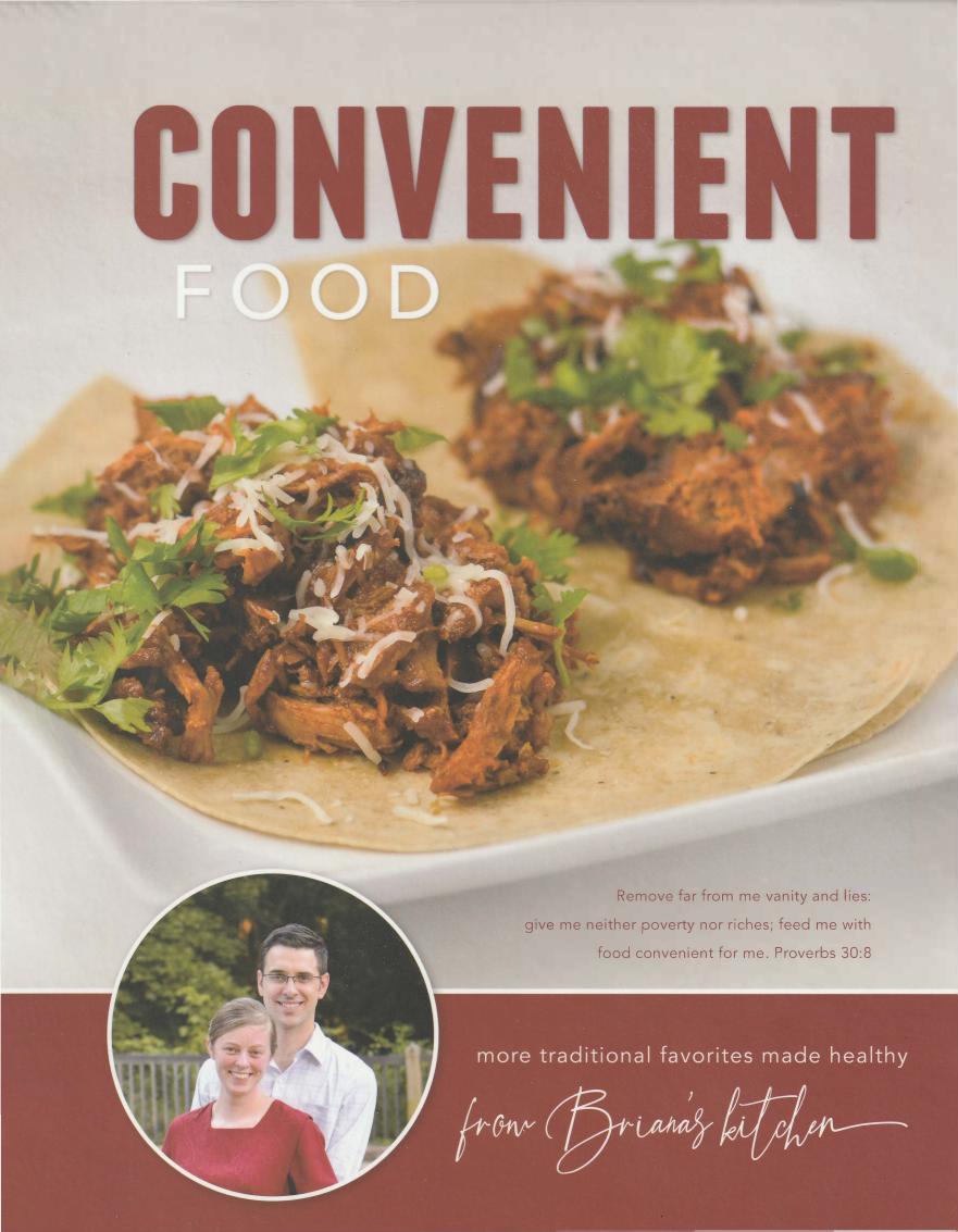 Convenient Food More Traditional Recipes Made Healthy Briana Thomas Burkholder